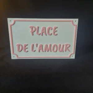 plaque de rue france place de l amour, couple, cadeau, décoration interieure fabrication francaise PLA bisourcé impression 3D